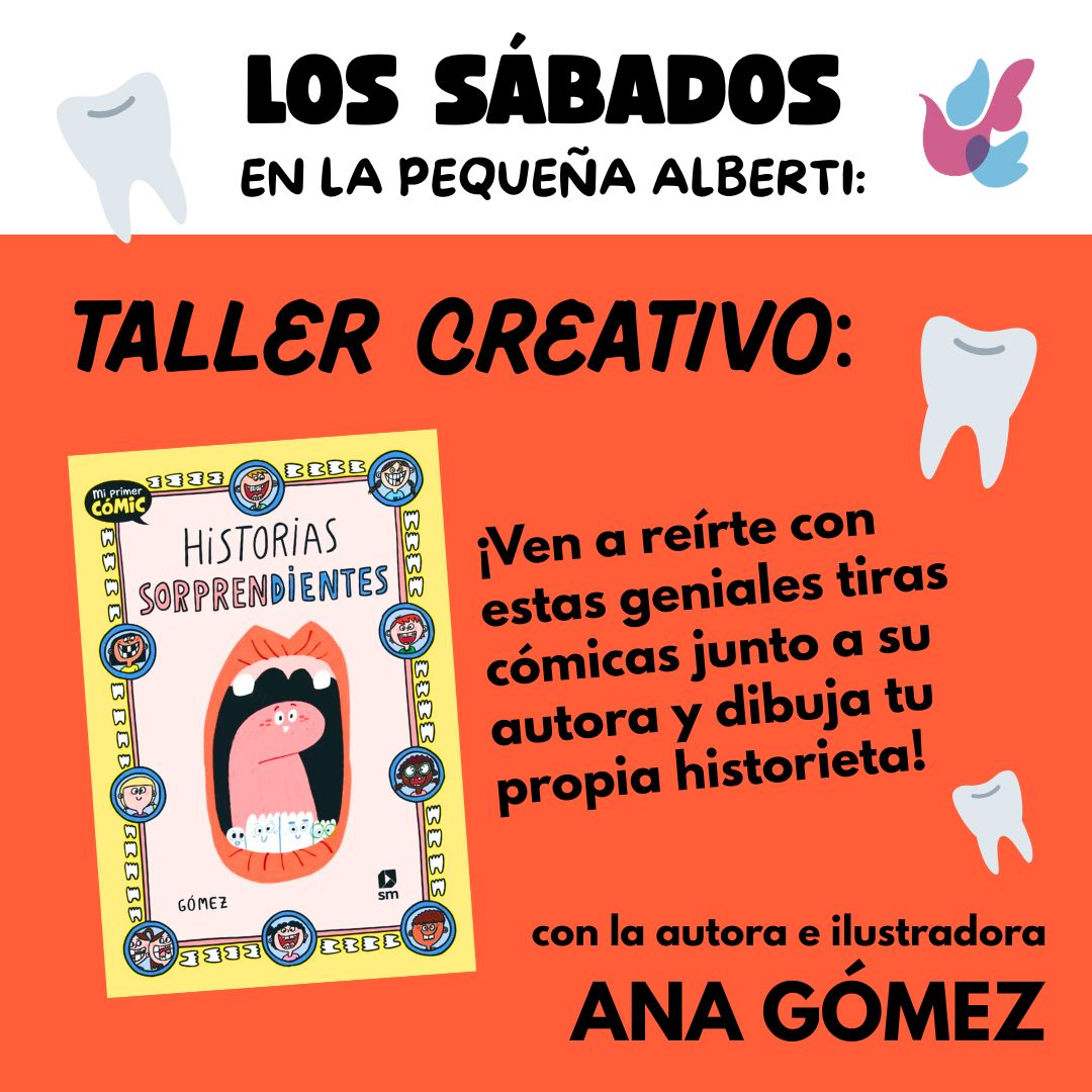 TALLER CREATIVO: Historias Sorprendientes con GÓMEZ