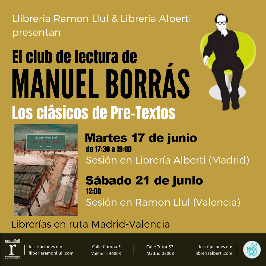 El club de lectura de MANUEL BORRÁS. Los clásicos de Pre-Textos (Sesión IX)