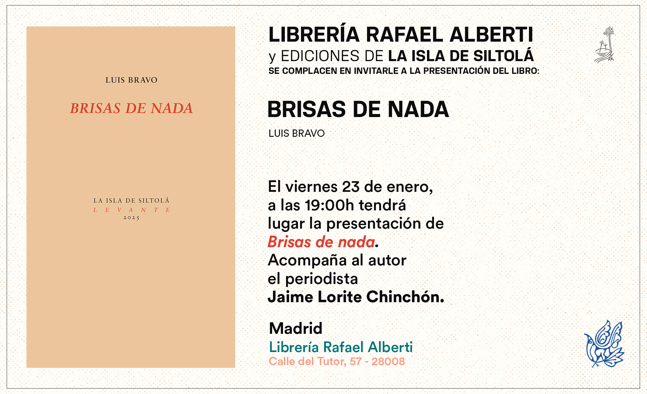 LUIS BRAVO, Brisas de nada (La Isla de Siltolá)