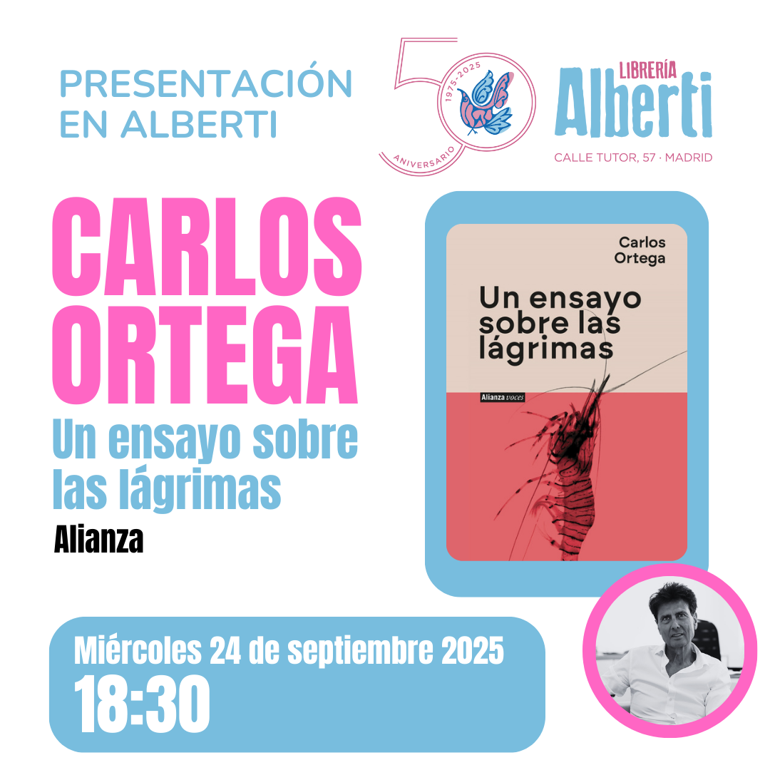 CARLOS ORTEGA, Un ensayo sobre las lágrimas (Alianza)