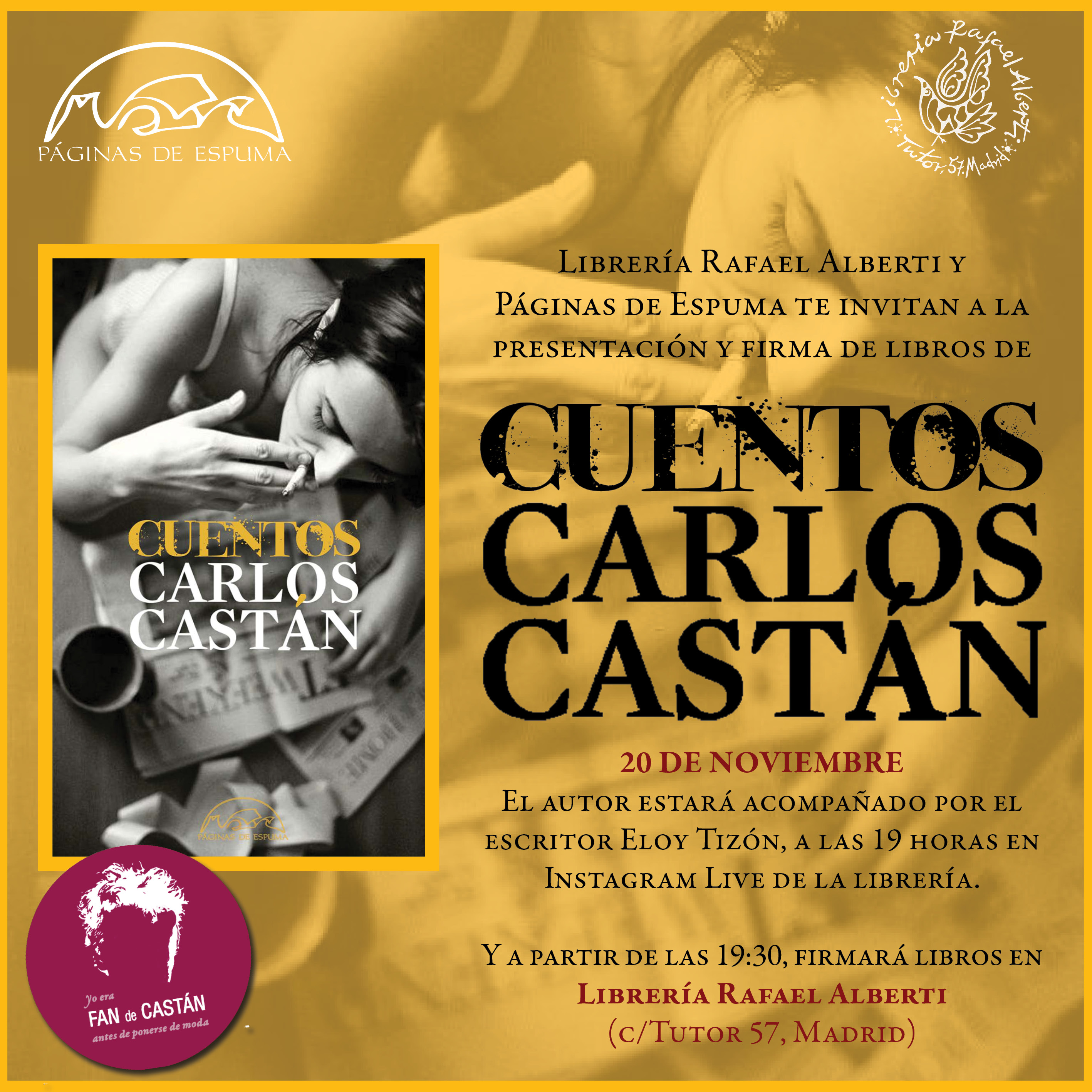 CARLOS CASTÁN presenta y firma 'Cuentos' (Páginas de Espuma) y firma 