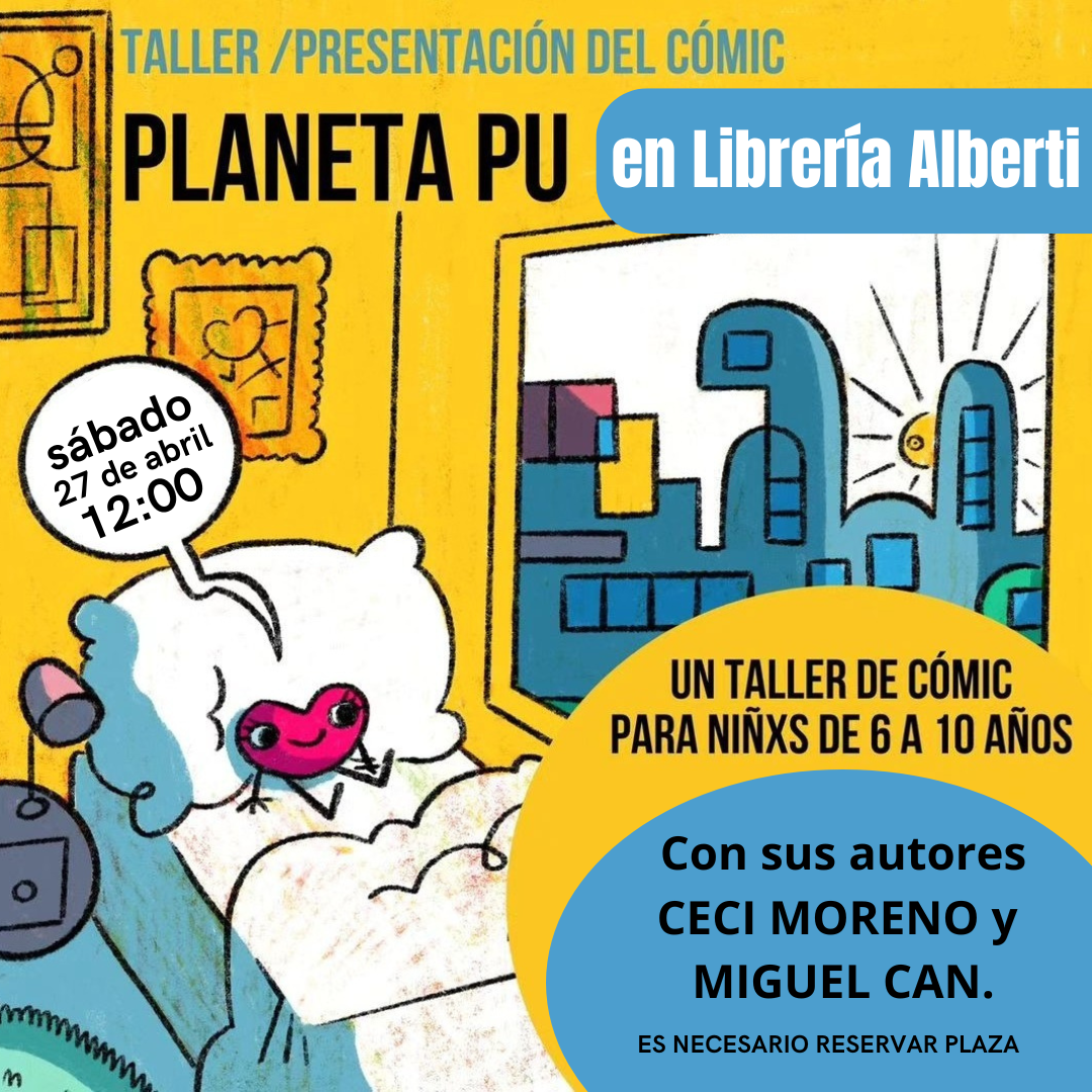 PLANETA PU | Taller de cómic con sus autores CECI MORENO y MIGUEL CAN