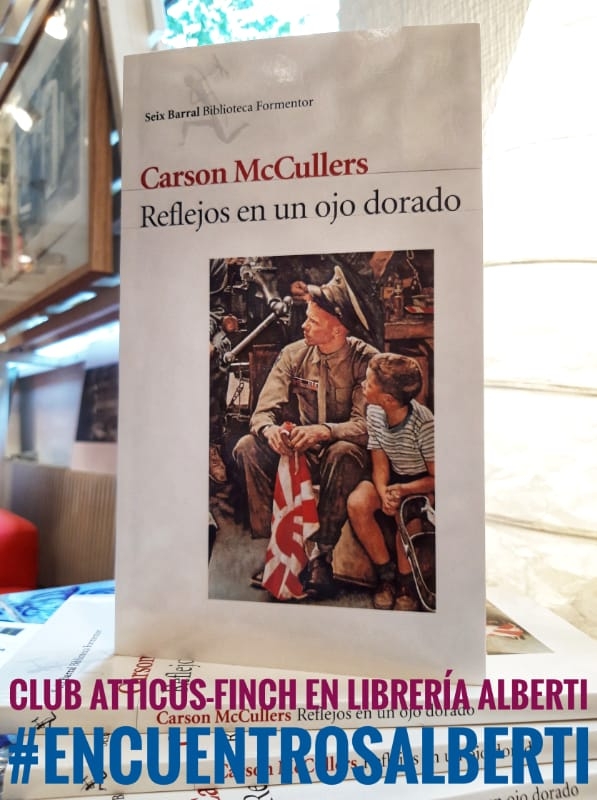 Reflejos en un ojo dorado, de Carson McCullers