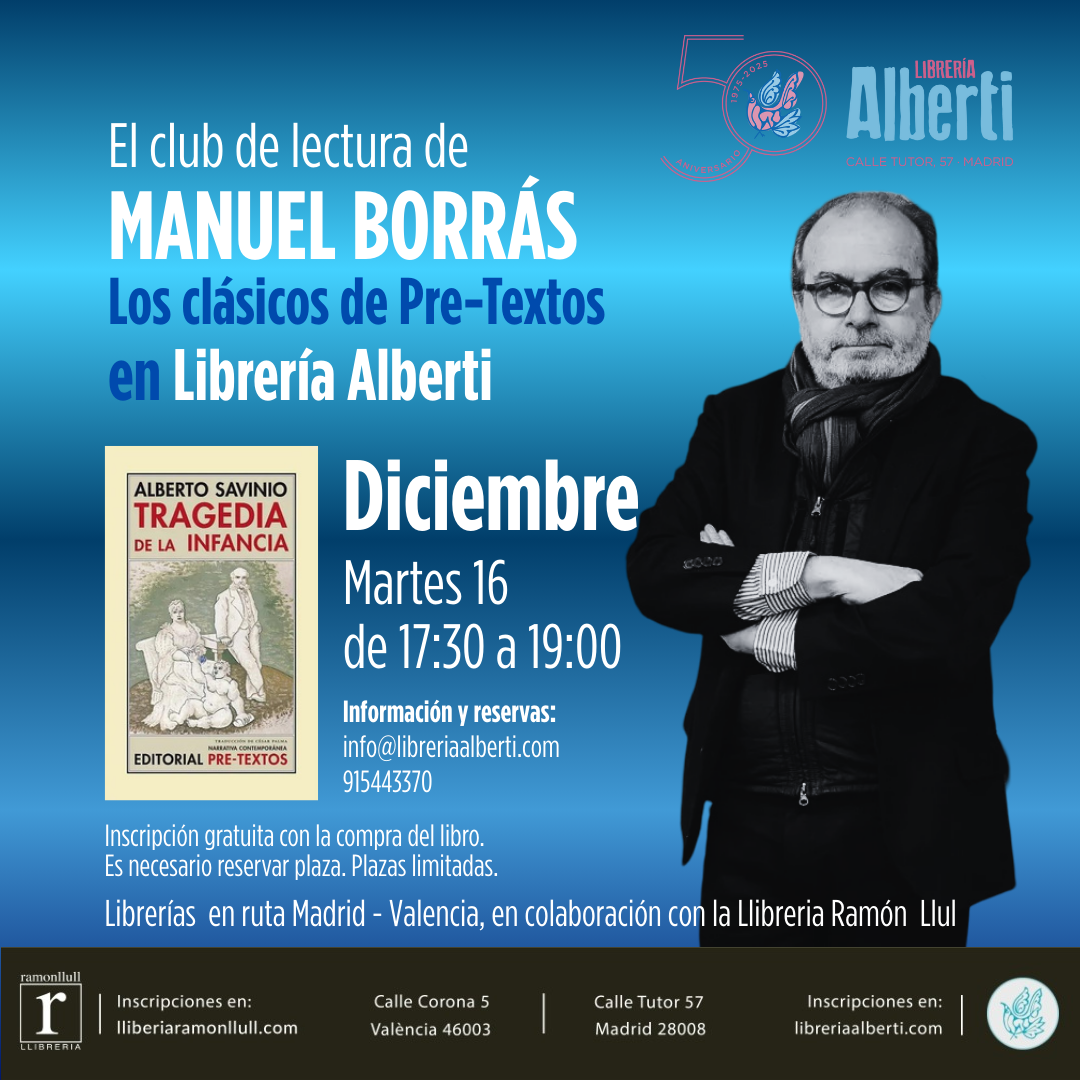 El Club de Lectura de MANUEL BORRÁS | Los clásicos de Pre-Textos (sesión 13)