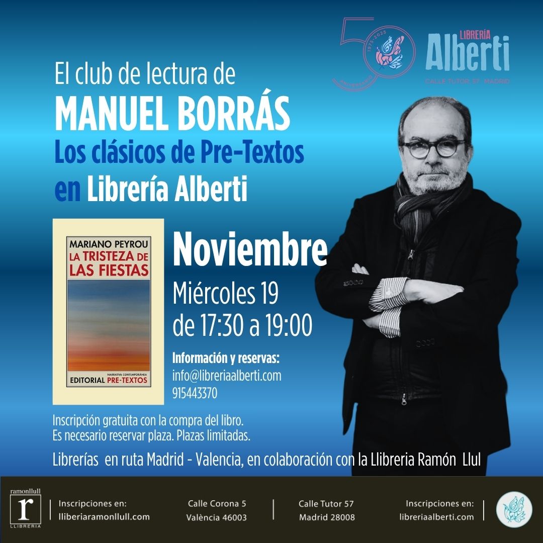 El Club de Lectura de MANUEL BORRÁS | Los clásicos de Pre-Textos (sesión 12)