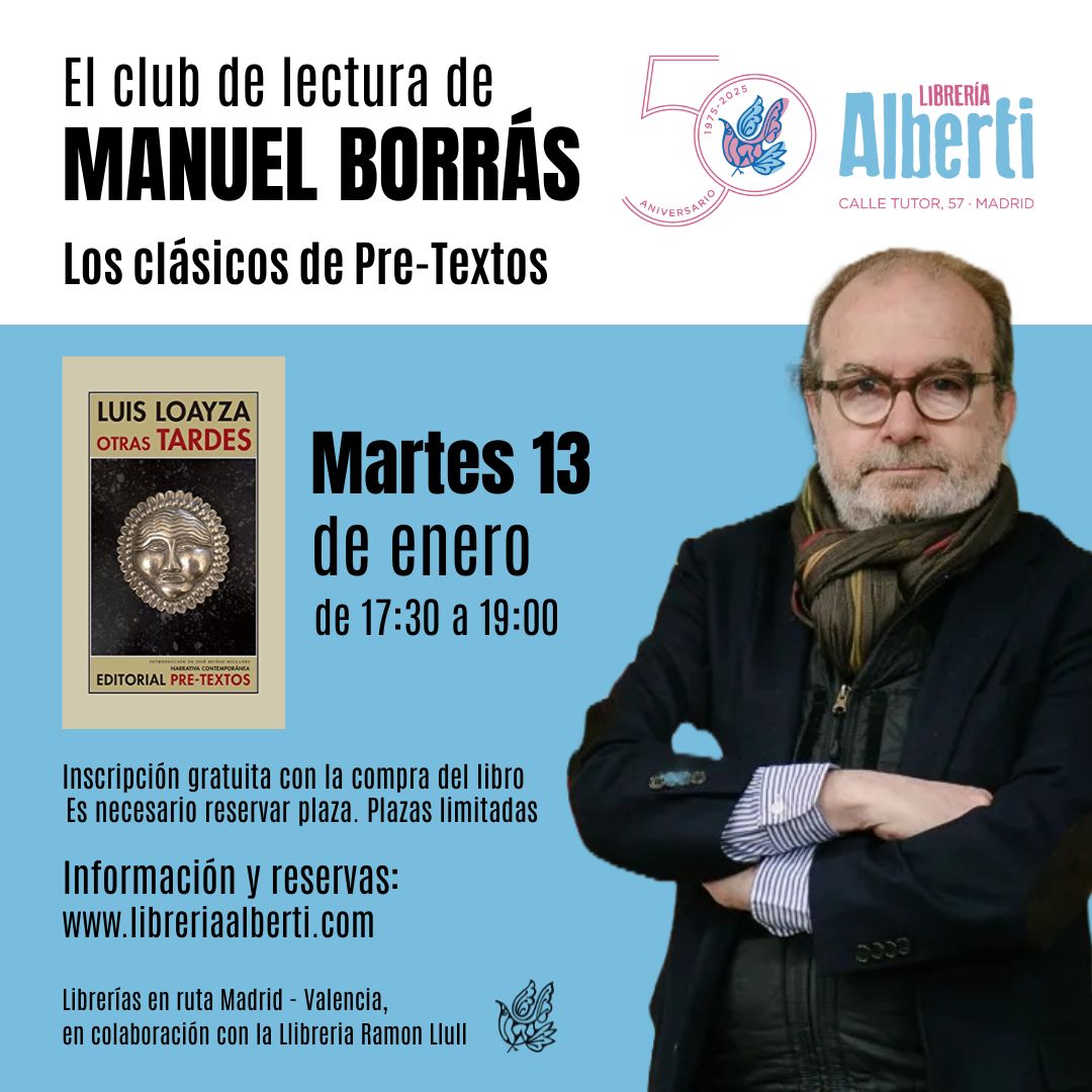 El Club de Lectura de MANUEL BORRÁS | Los clásicos de Pre-Textos (sesión 1)