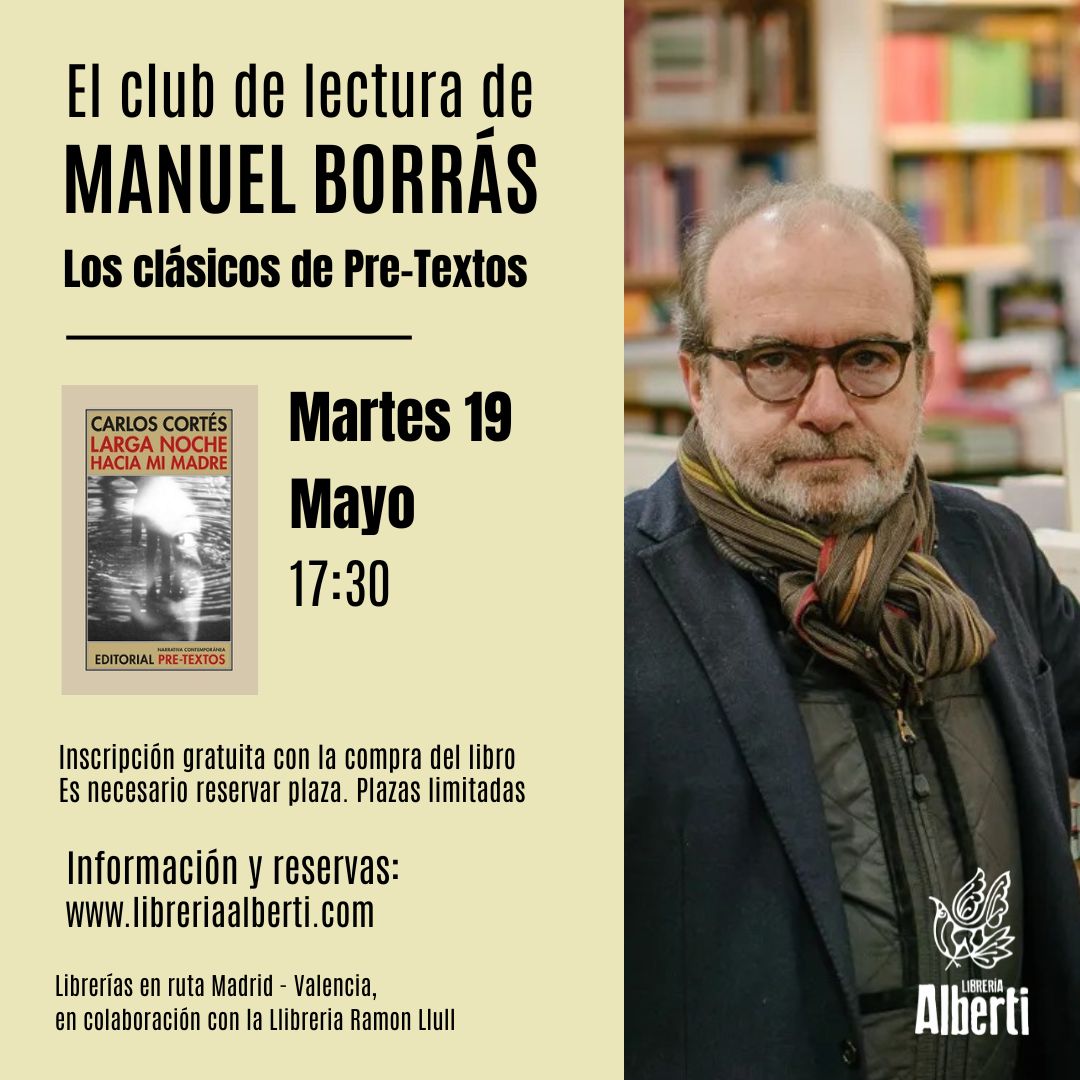 El Club de Lectura de MANUEL BORRÁS | Los clásicos de Pre-Textos (sesión 5)
