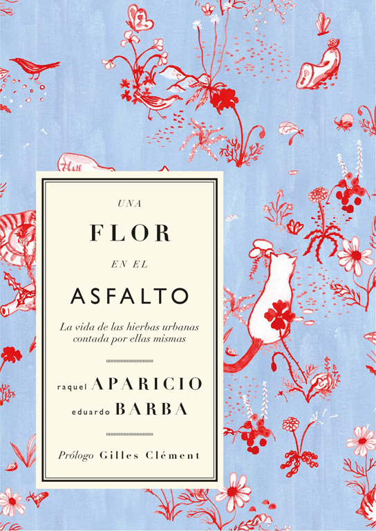 EDUARDO BARBA, Una flor en el asfalto (Tres hermanas)