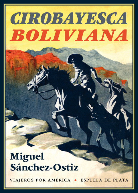 MIGUEL SÁNCHEZ-OSTIZ. Cirobayesca boliviana (Renacimiento)