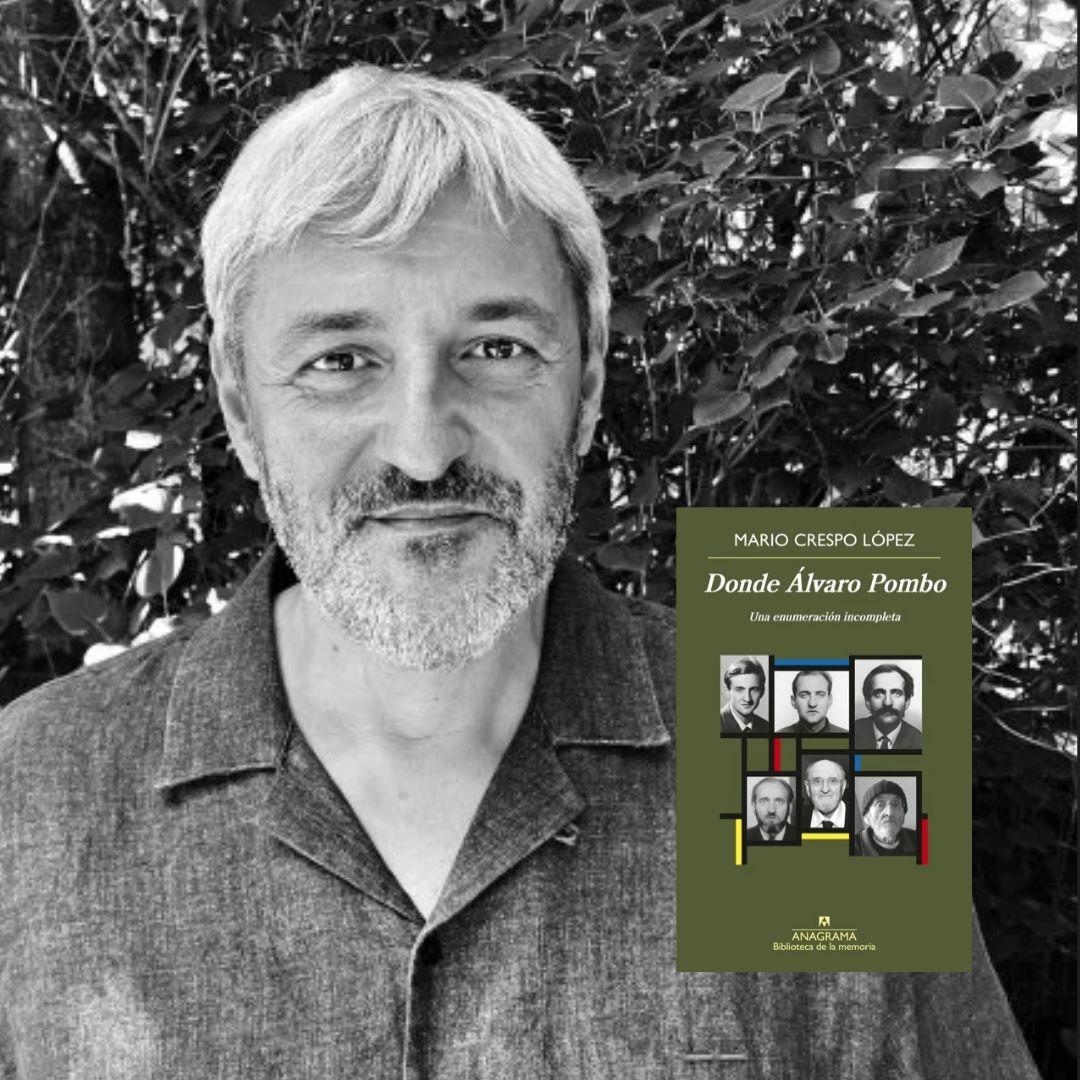 MARIO CRESPO LÓPEZ, Donde Álvaro Pombo. Una enumeración incompleta (Anagrama)