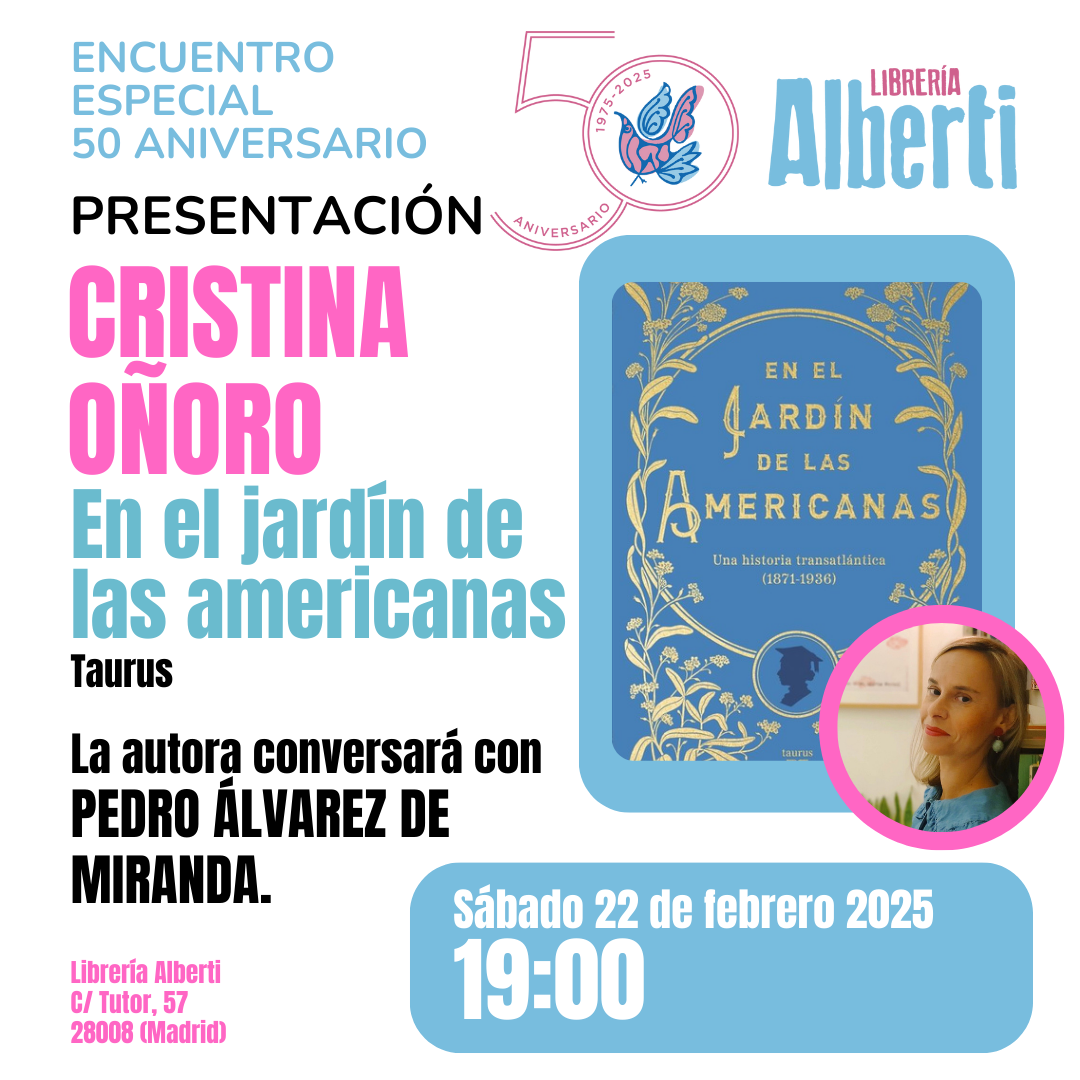 CRISTINA OÑORO, En el jardín de las americanas (Taurus)