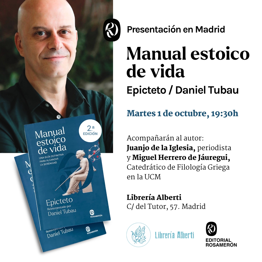 DANIEL TUBAU, Manual estoico de vida (Rosamerón)