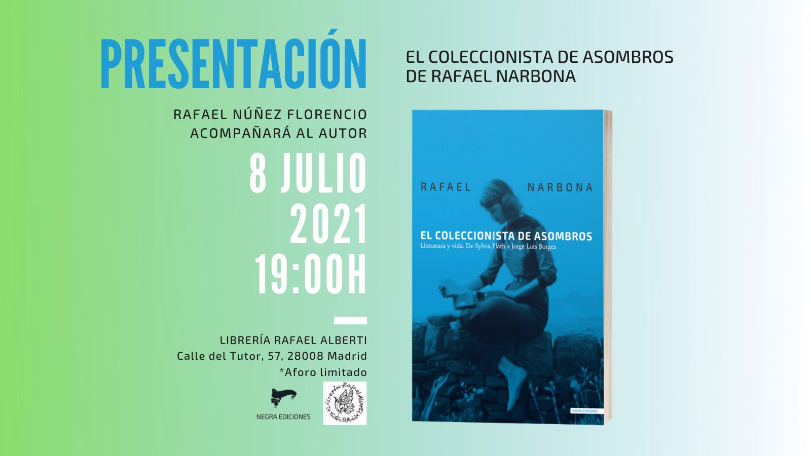 RAFAEL NARBONA, El coleccionista de asombros (Negra Ediciones) 