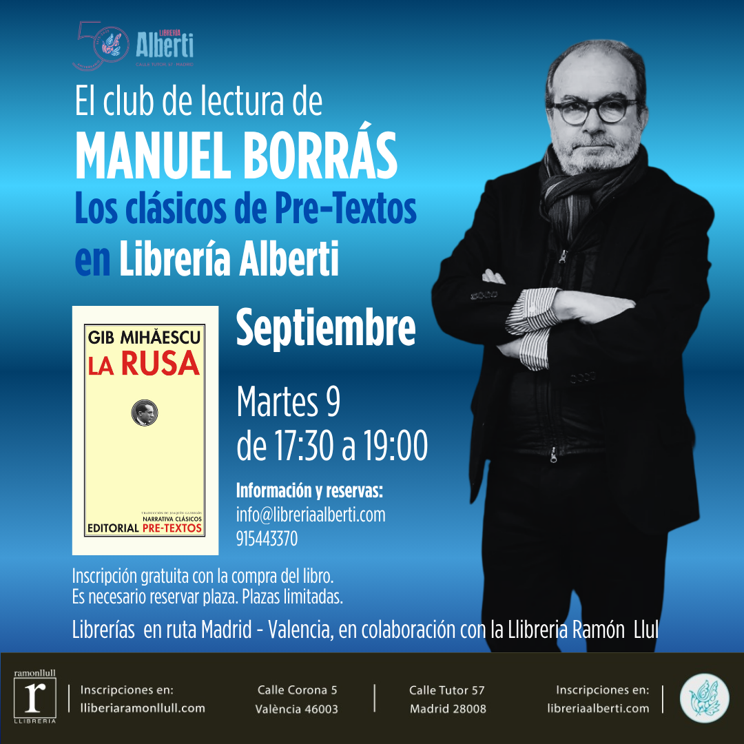 El club de lectura de MANUEL BORRÁS. Los clásicos de Pre-Textos (Sesión X)