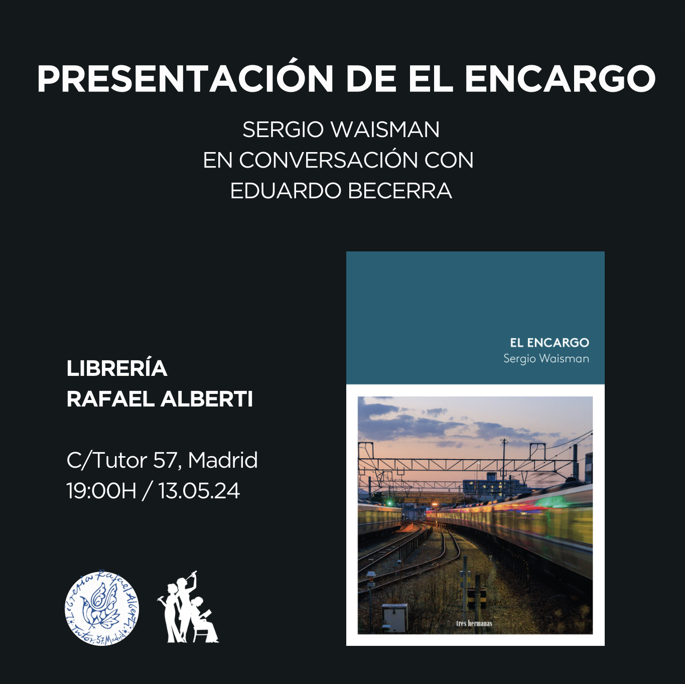 SERGIO WAISMAN, El encargo (Tres Hermanas)