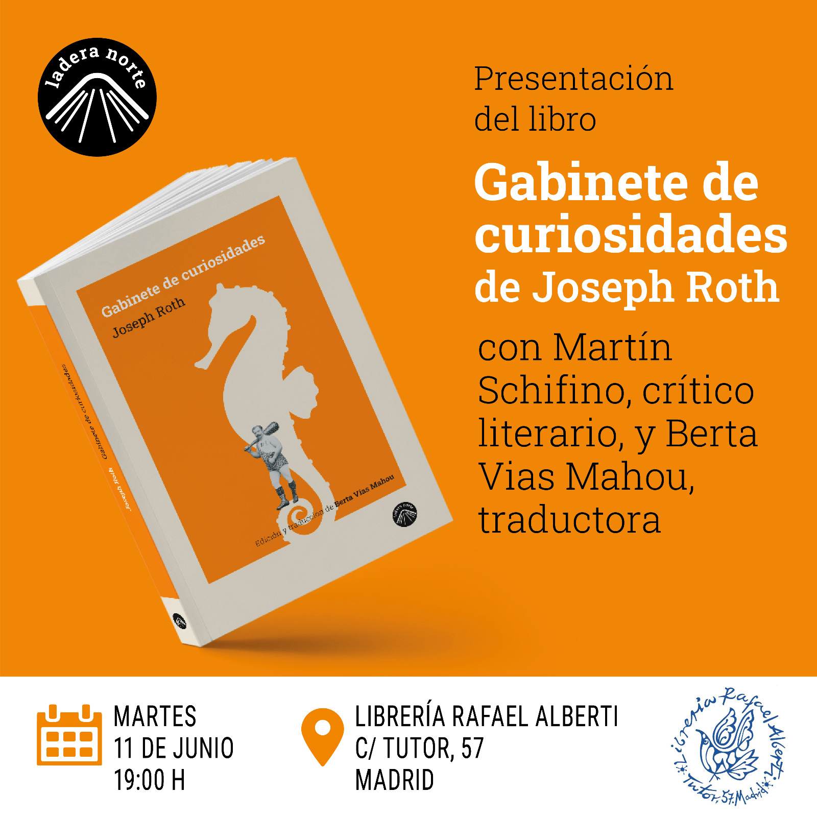 JOSEPH ROTH, Gabinete de curiosidades (Ladera Norte)