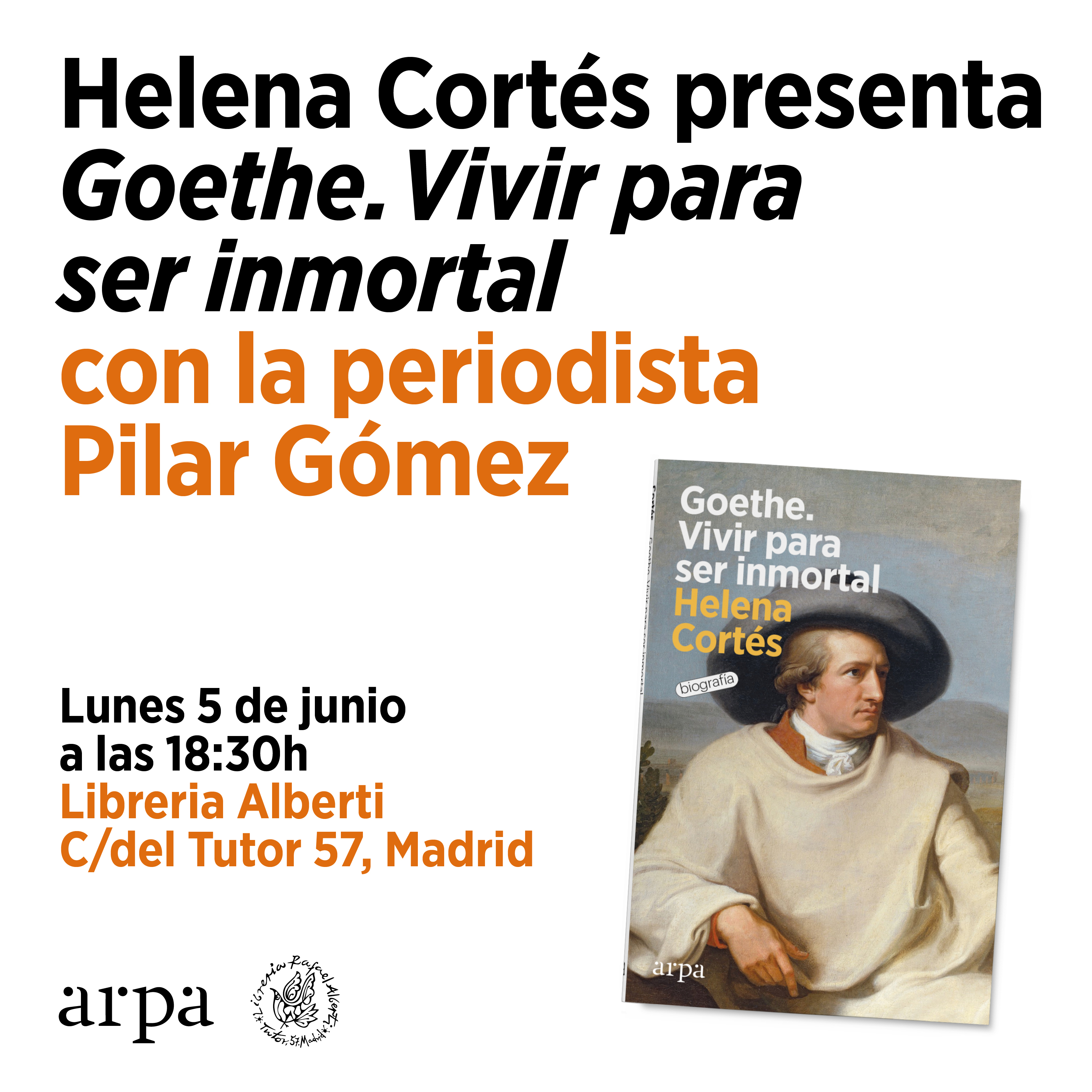 HELENA CORTÉS, Goethe. Vivir para ser inmortal (Arpa)