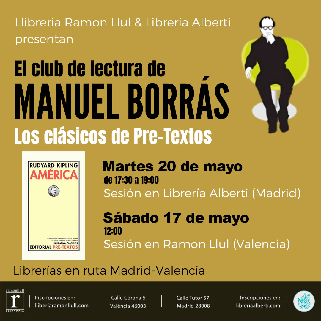 El club de lectura de MANUEL BORRÁS. Los clásicos de Pre-Textos (Sesión VIII)