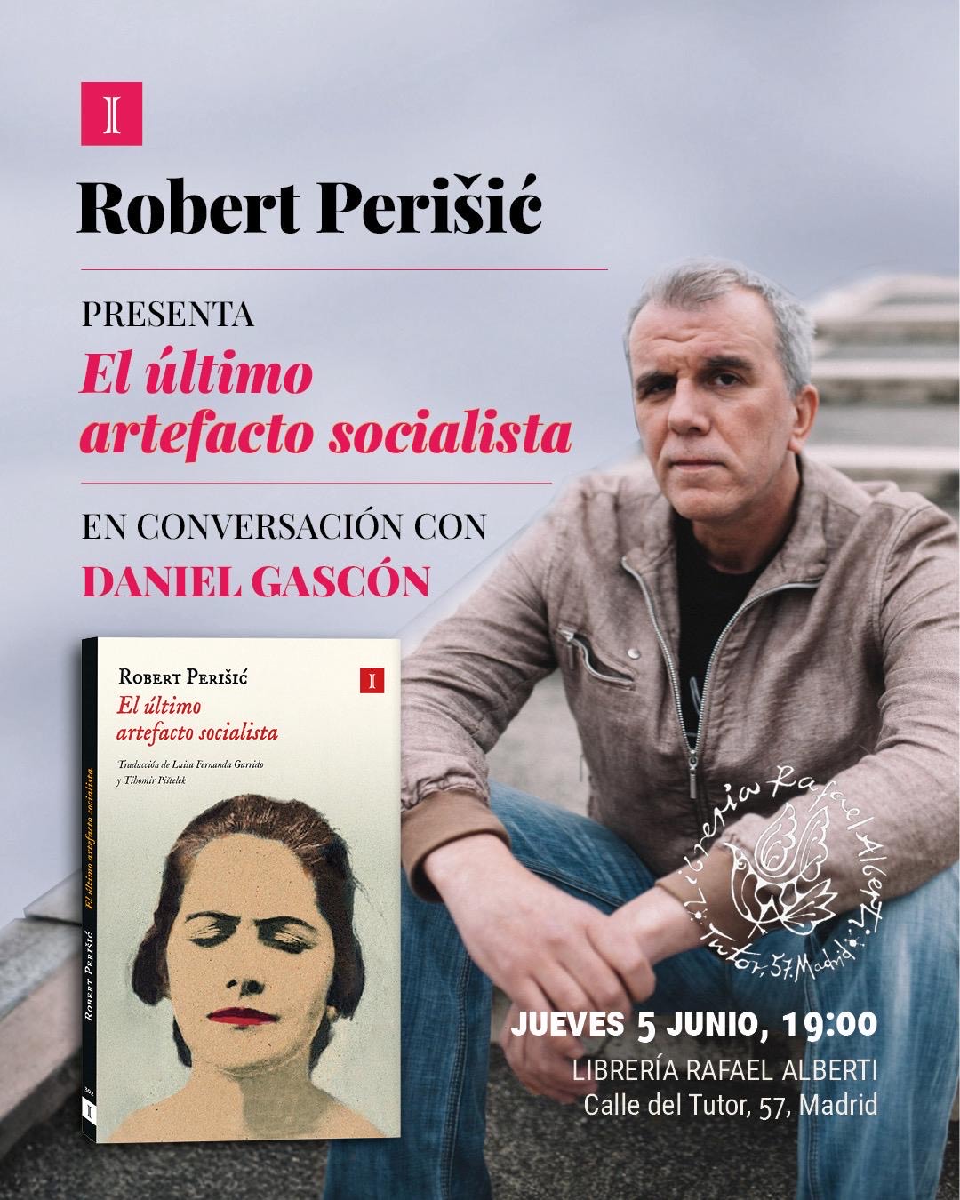 ROBERT PERISIC, El último artefacto socialista (Impedimenta)