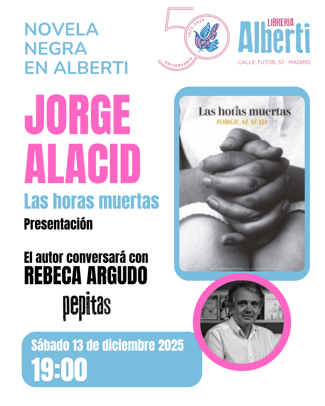 JORGE ALACID, Las horas muertas (Pepitas de calabaza)