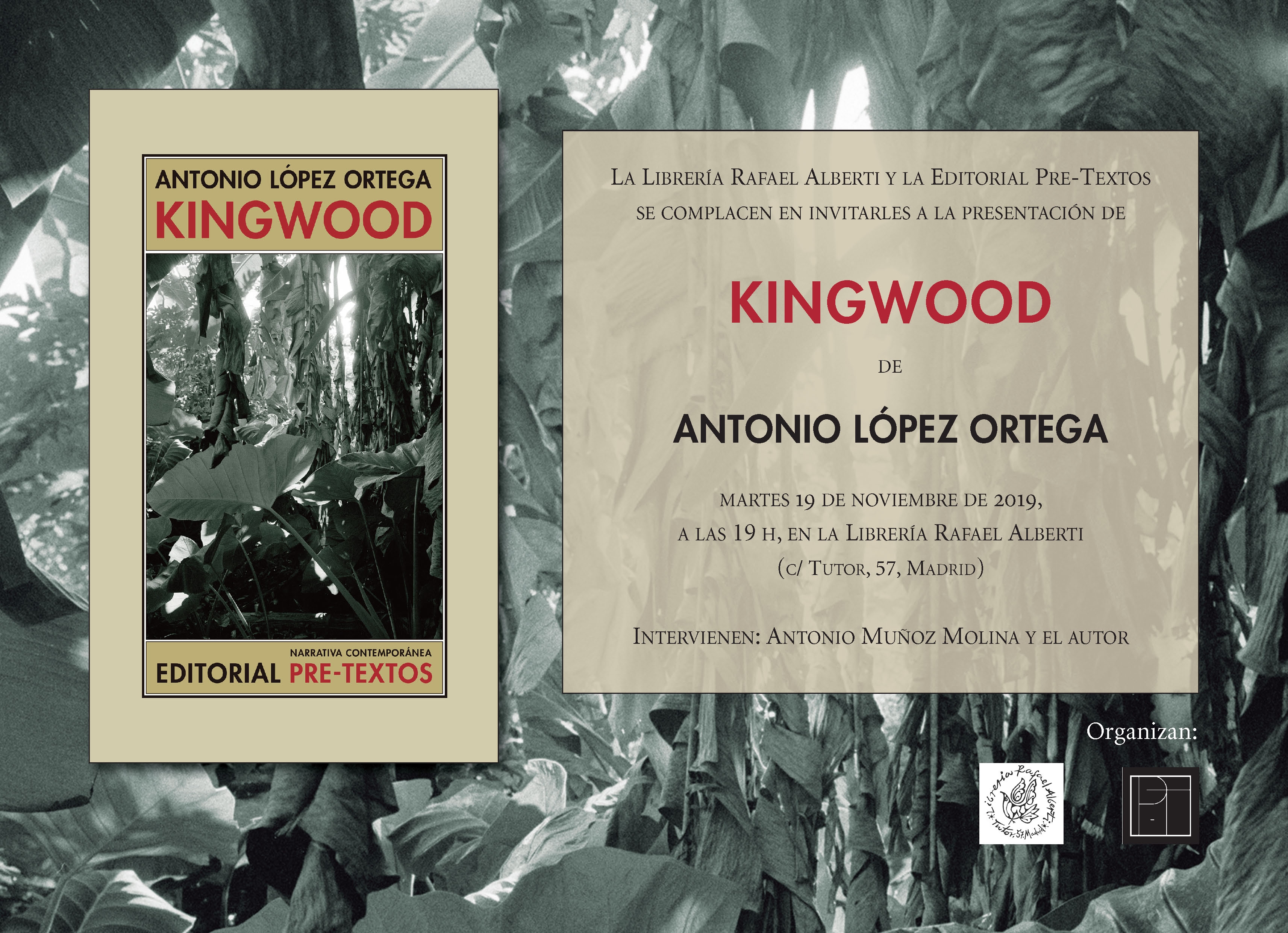 ANTONIO LÓPEZ ORTEGA. Kingwood (Pre-Textos)