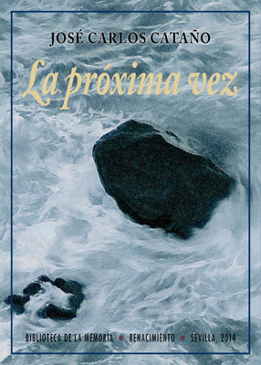 JOSÉ CARLOS CATAÑO, La próxima vez (2004 - 2007) (Renacimiento)