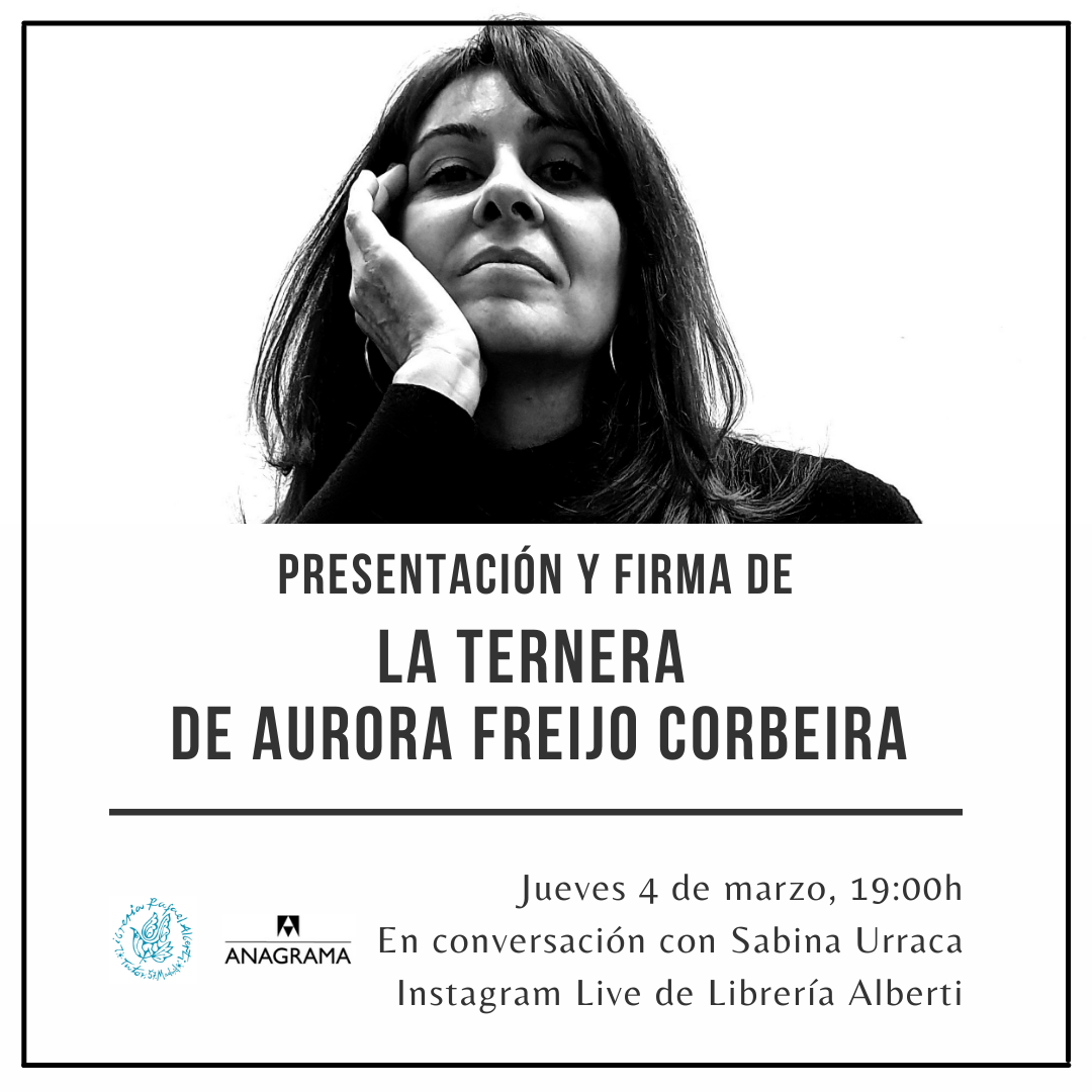 AURORA FREIJO presenta y firma 'La ternera' (Anagrama)