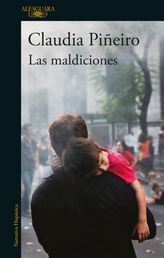 CLAUDIA PIÑEIRO. Las maldiciones (Alfaguara)