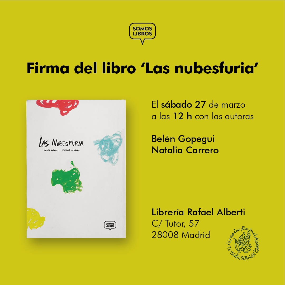 BELÉN GOPEGUI y NATALIA CARRERO firman 'Las Nubesfuria' (Somos Libros)