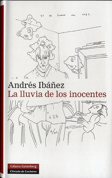 ANDRÉS IBÁÑEZ, La lluvia de los Inocentes (Galaxia)