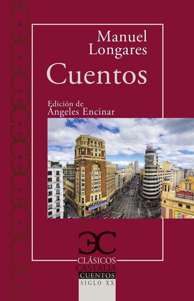 MANUEL LONGARES. Cuentos (Castalia)