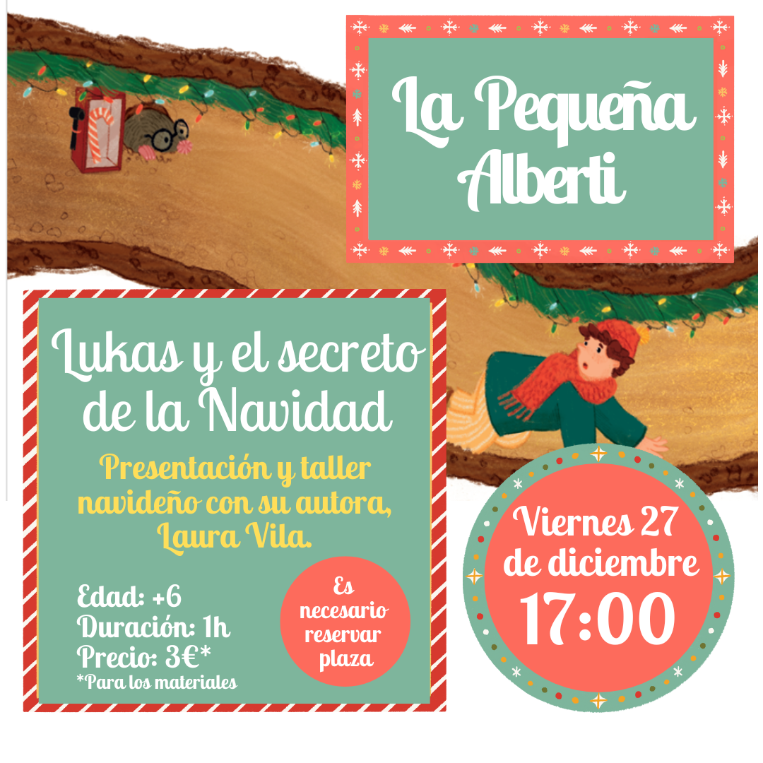 Lukas y el secreto de la Navidad | Presentación y taller con LAURA VILA