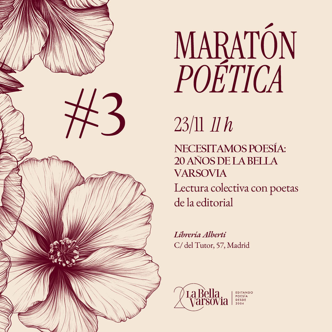 Necesitamos poesía: 20 años de La Bella Varsovia