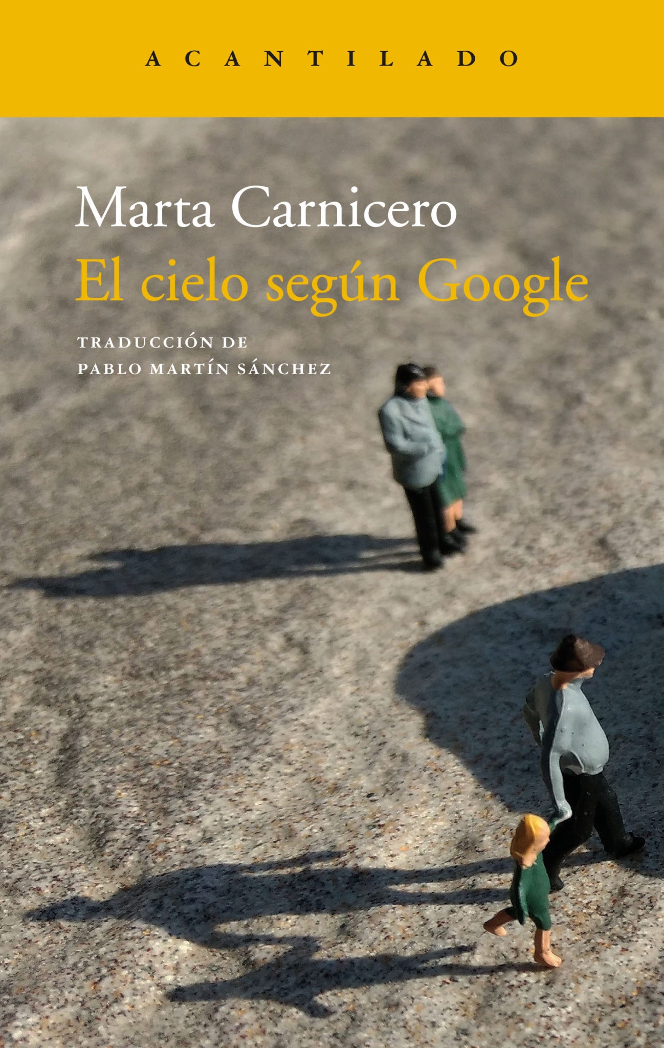 MARTA CARNICERO. El cielo según Google (Acantilado)