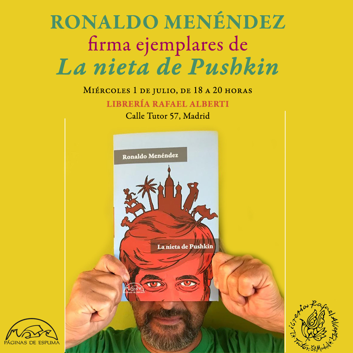 RONALDO MENÉNDEZ firmará ejemplares de'La nieta de Pushkin' (Páginas de espuma)