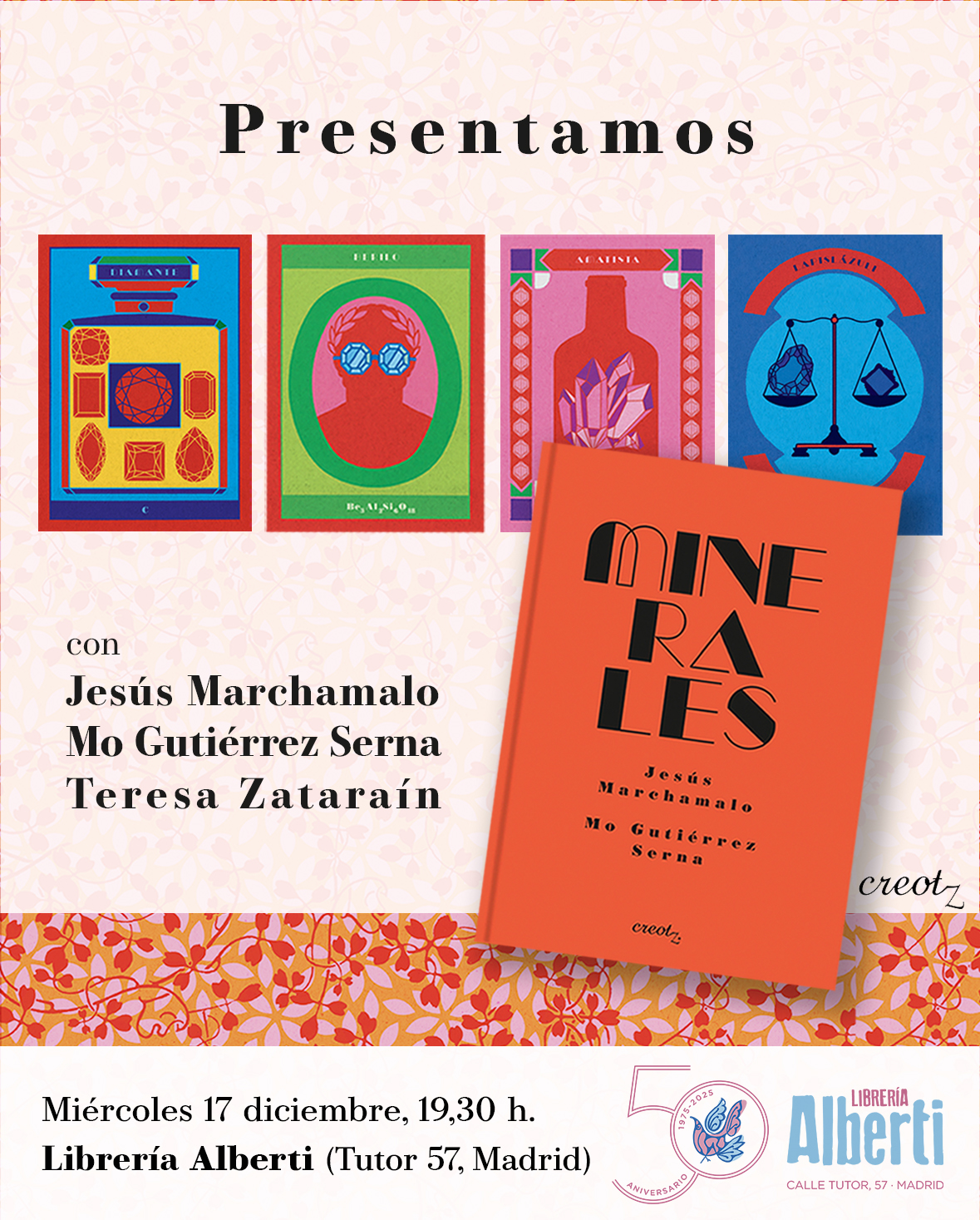 JESÚS MARCHAMALO, MO GUTIÉRREZ SERNA, Minerales (Creotz Ediciones)