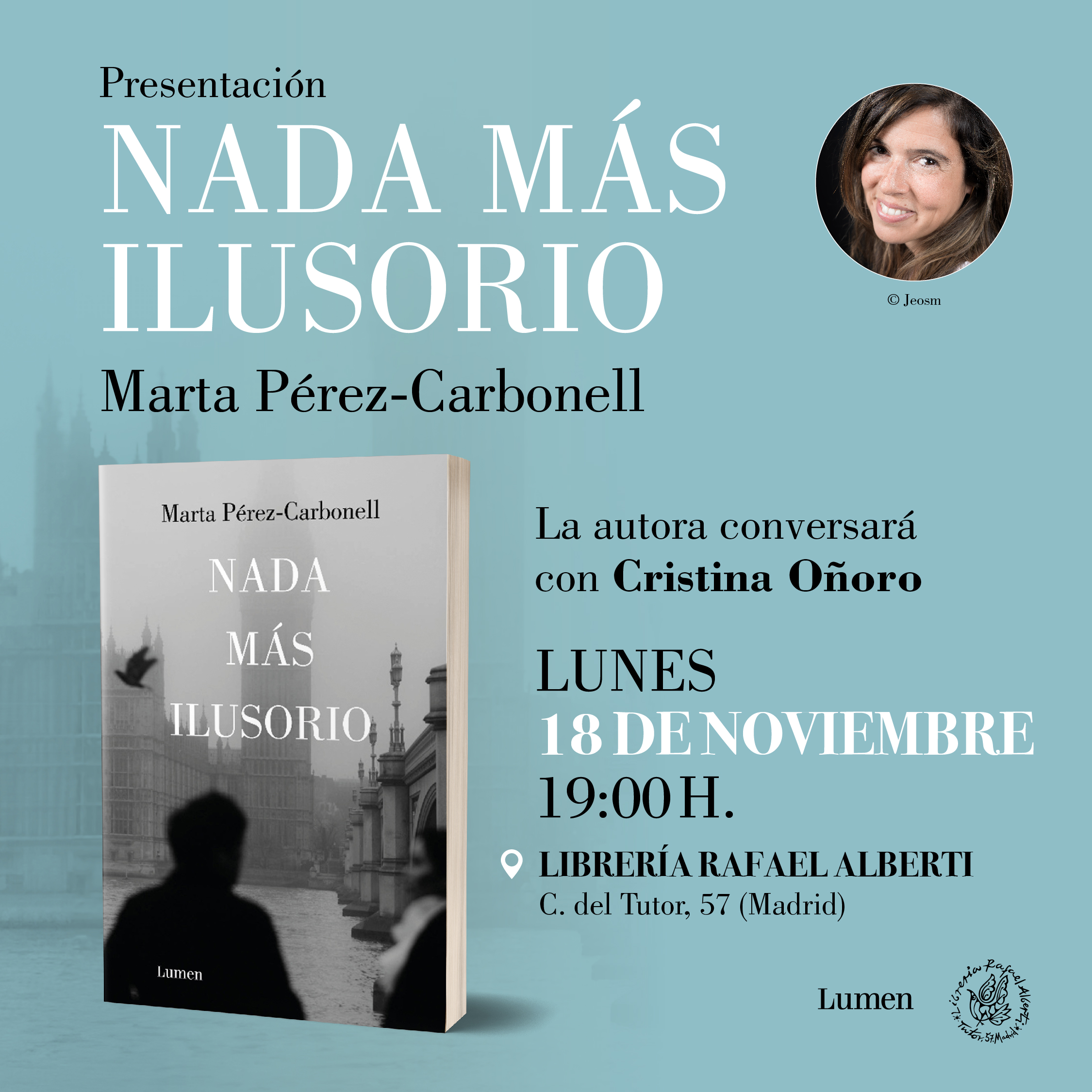 MARTA PÉREZ-CARBONELL, Nada más ilusorio (Lumen)