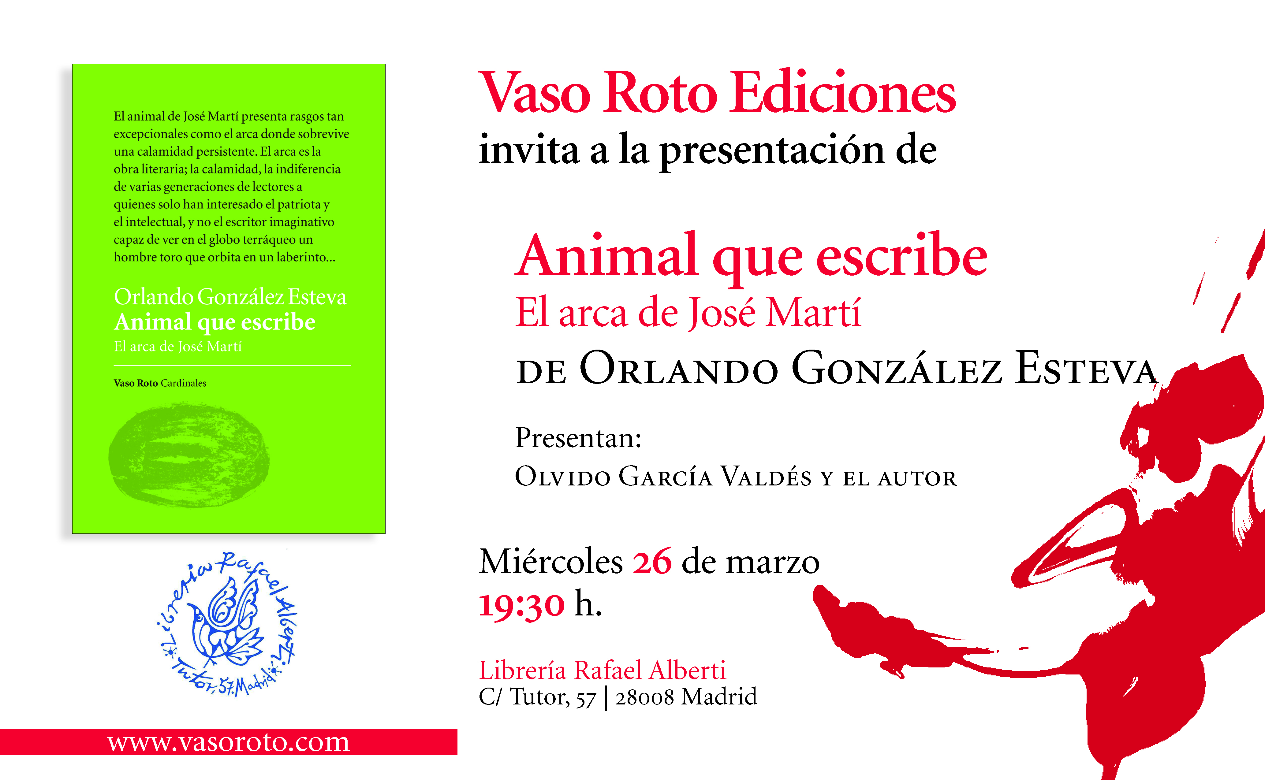 Orlando González Esteva. Animal que escribe (Vaso Roto)