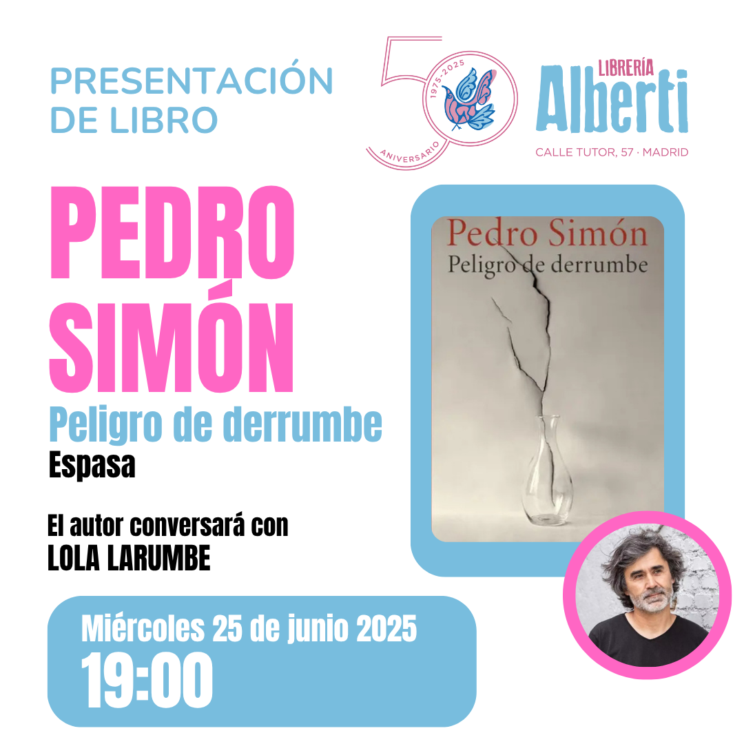 PEDRO SIMÓN, Peligro de derrumbe (Espasa)