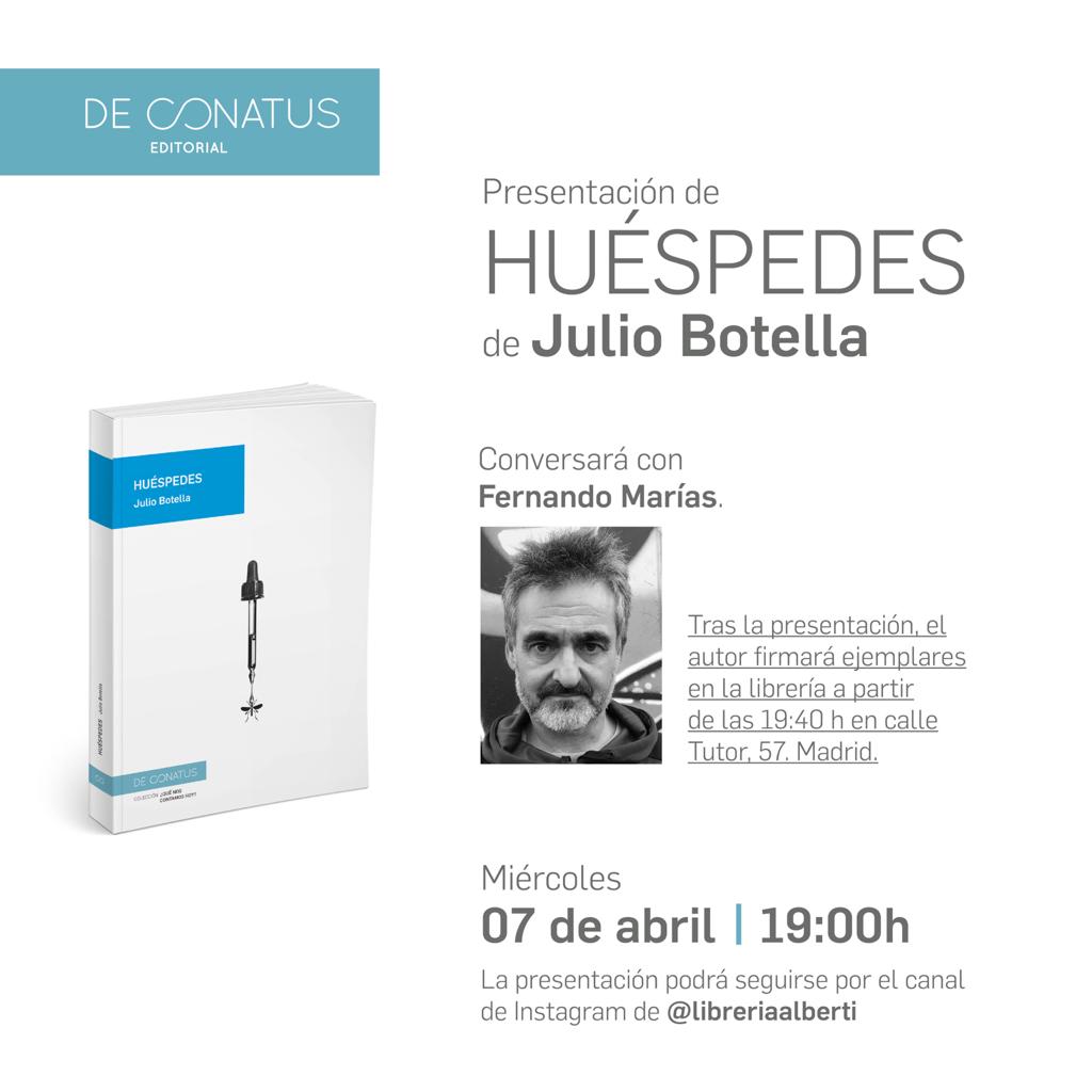 JULIO BOTELLA presenta y firma 'Huéspedes' (De Conatus)