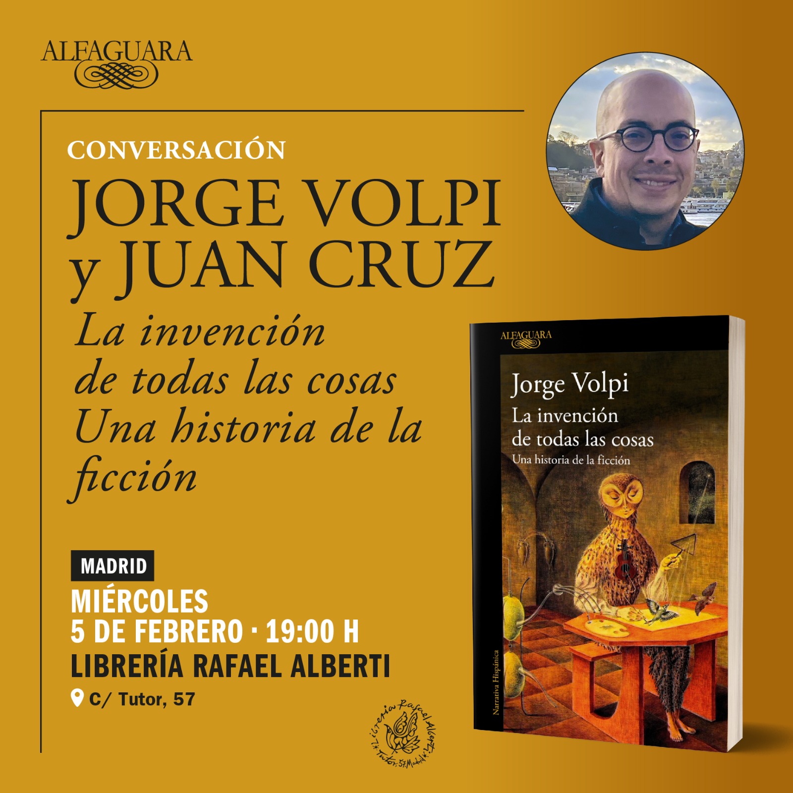 JORGE VOLPI, La invención de todas las cosas. Una historia de la ficción (Alfaguara)
