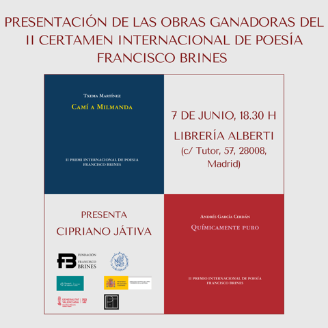 Fundación Francisco Brines - Presentación de Químicamente puro, de Andrés García Cerdán, y Camí a Milmanda, de Txema Martínez