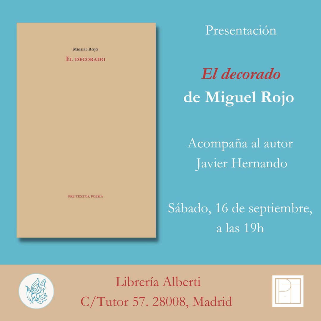MIGUEL ROJO, El decorado (Pre-Textos)