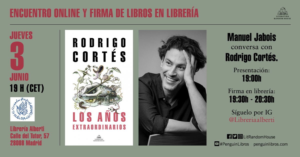 RODRIGO CORTÉS firma 'Los años extraordinarios' (Literatura Random House)