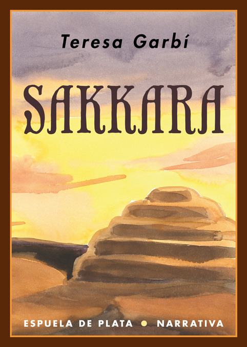 TERESA GARBÍ, Sakkara (Espuela de plata)