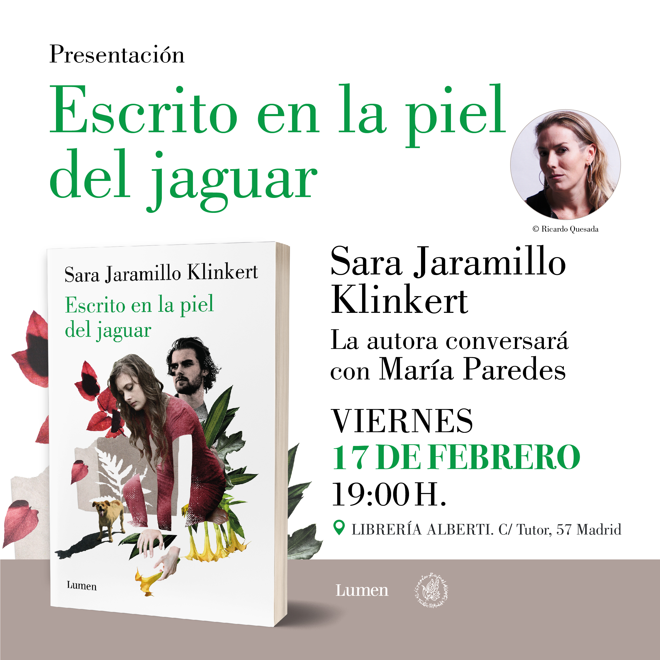 SARA JARAMILLO KLINKERT, Escrito en la piel del jaguar (Lumen)