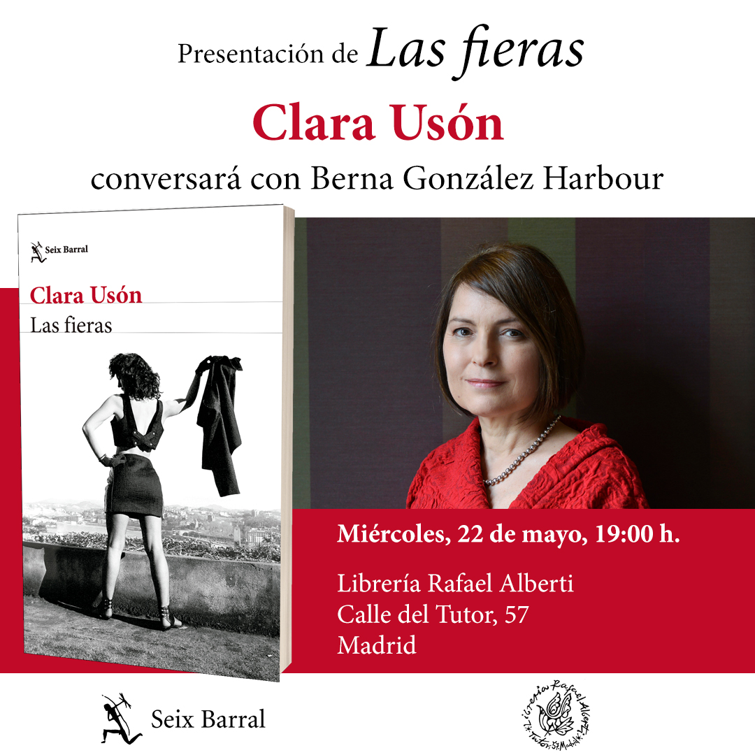 CLARA USÓN, Las fieras (Seix Barral)