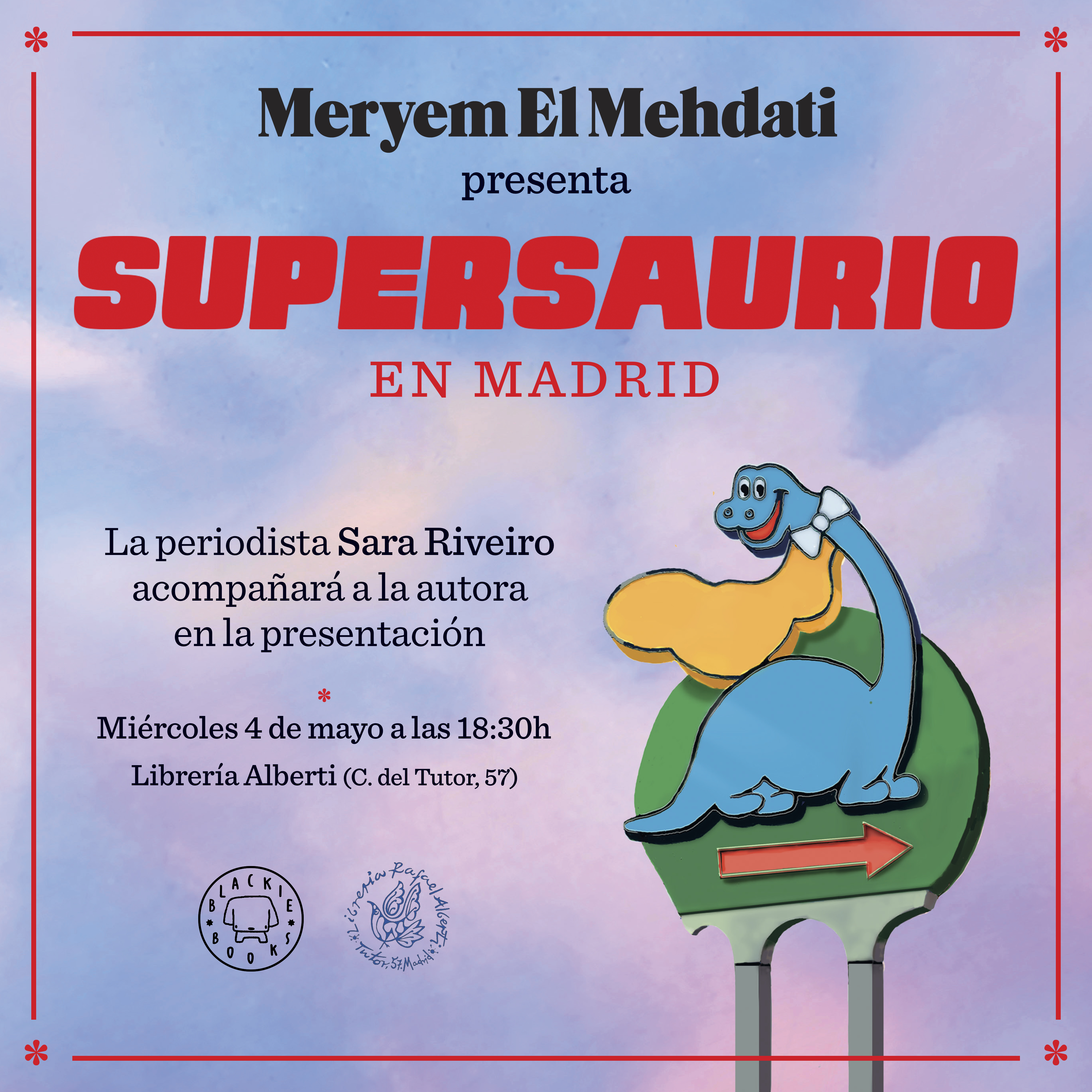 MERYEM EL MEHDATI, Supersaurio (Blackie Books)
