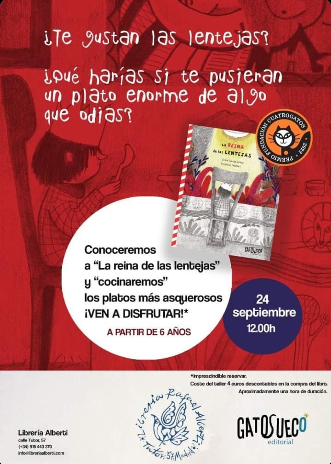TALLER : Cocinando palabras con 'La reina de las lentejas' (Gato Sueco)