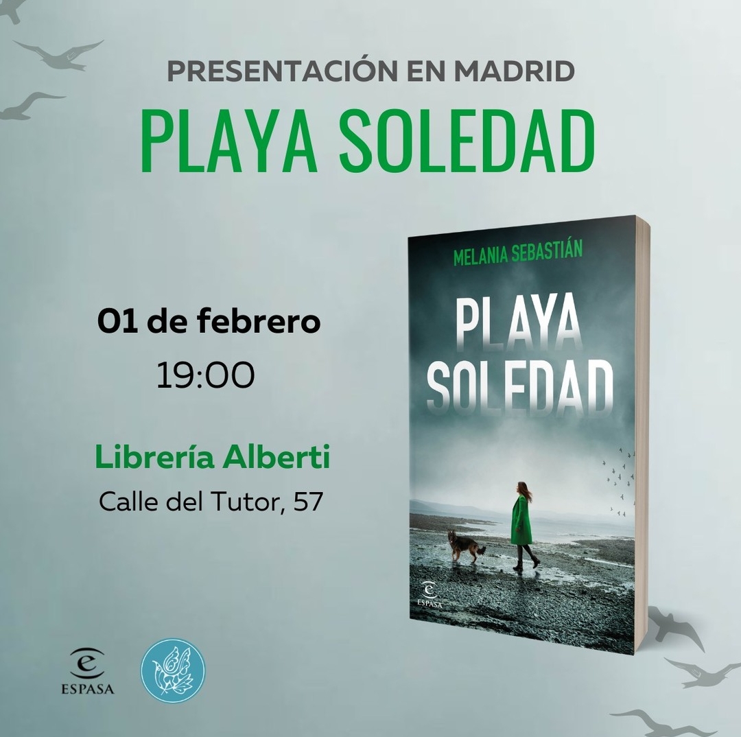MELANIA SEBASTIÁN, Playa soledad (Espasa)